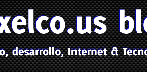 Pixelco.us blog - Diseno, desarrollo Internet y tecnologia