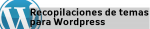 Recopilaciones-de-temas-para-Wordpress