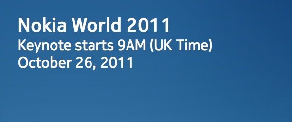 Nokia World 2011 inicia mañana 26 de octubre del 2011!