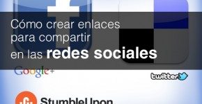Tutorial - Cómo crear enlaces para compartir en las redes sociales