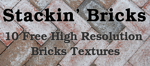 Stackin' Bbricks - 10 Free High Resolution Bricks Textures