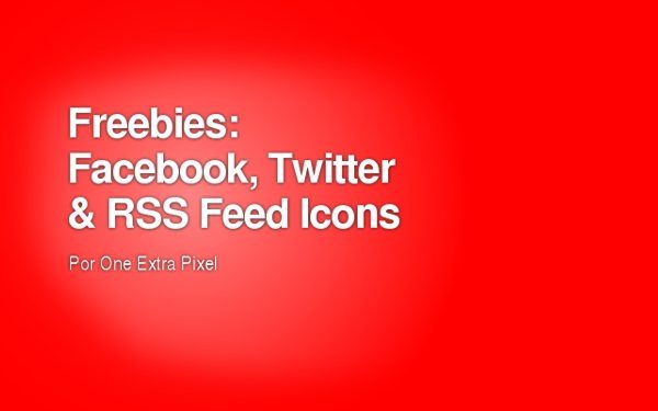 Freebies: Facebook, Twitter & RSS Feed Icons