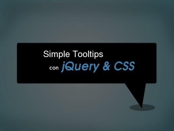 Simple Tooltips con jQuery y CSS
