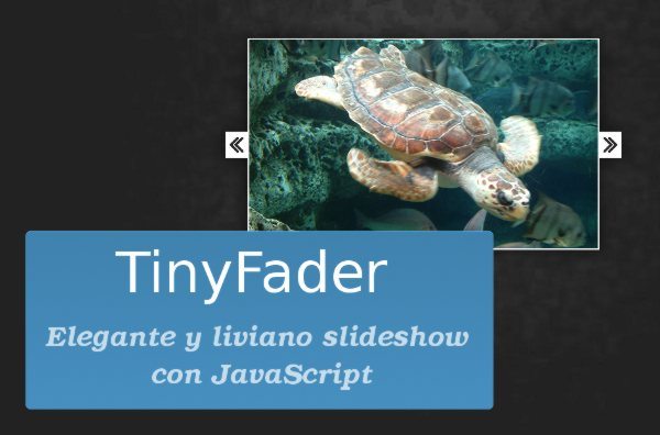 TinyFader - Elegante y liviano slideshow con JavaScript