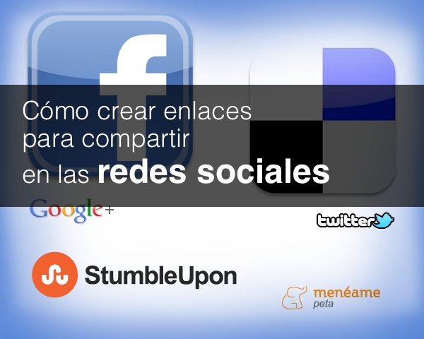 Tutorial - Cómo crear enlaces para compartir en las redes sociales