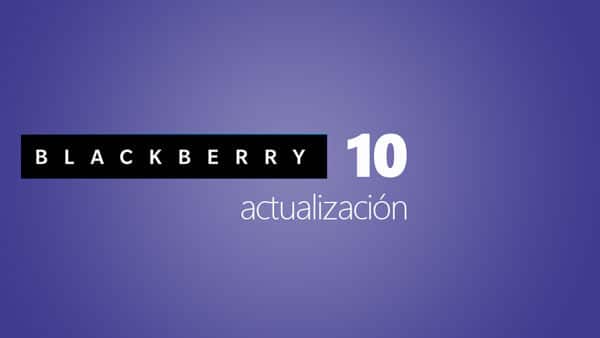Blackberry 10 - actualización